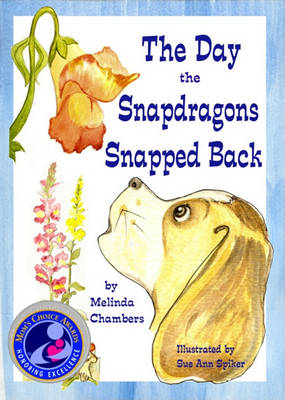 Book cover for The Day the Snapdragons Snapped Back