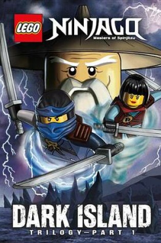 Cover of Lego Ninjago: Dark Island Trilogy Part 1