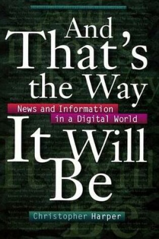 Cover of And That's the Way it Will be