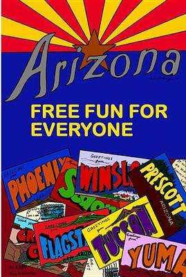 Book cover for Free Fun for Everyone: Arizona