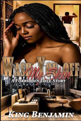 Book cover for Wash You off My Skin