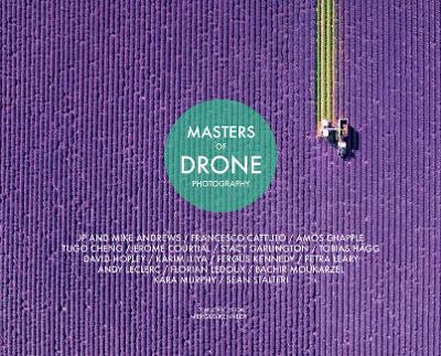 Cover of Masters Of Drone Photography