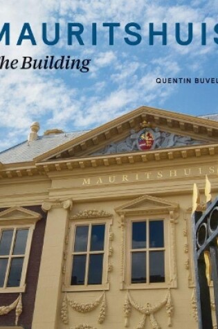 Cover of Mauritshuis - The Building