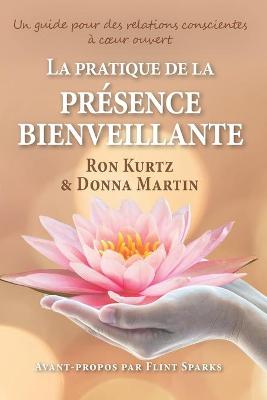 Book cover for La pratique de la présence bienveillante