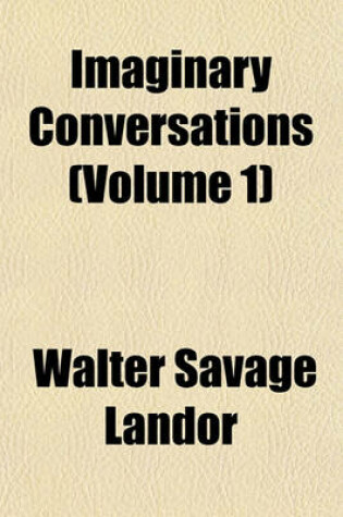 Cover of Imaginary Conversations (Volume 1)