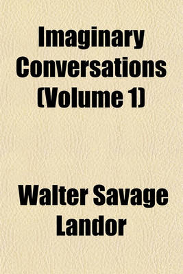 Book cover for Imaginary Conversations (Volume 1)