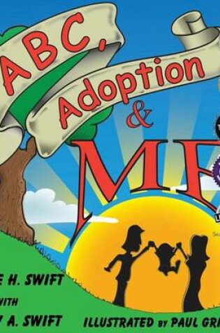 Cover of ABC, Adoption & Me