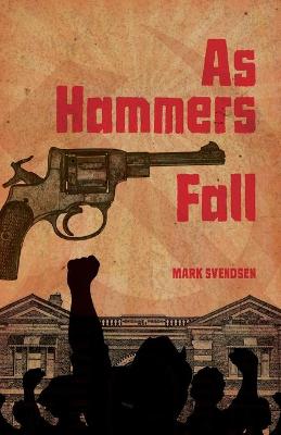 Book cover for As Hammers Fall