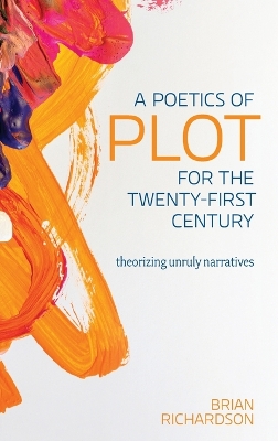 Cover of A Poetics of Plot for the Twenty-First Century