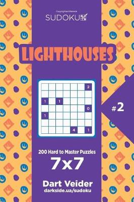 Book cover for Sudoku Lighthouses - 200 Hard to Master Puzzles 7x7 (Volume 2)