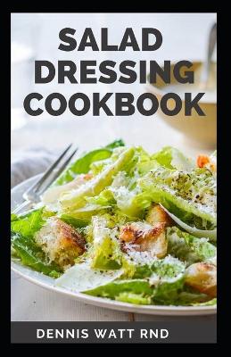 Book cover for Salad Dressing Cookbook