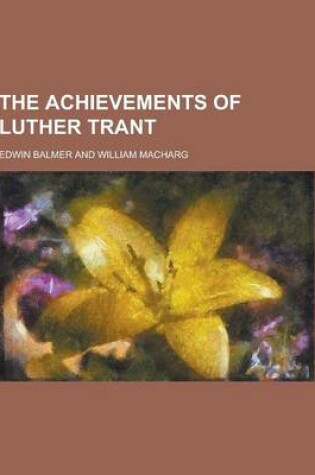 Cover of The Achievements of Luther Trant