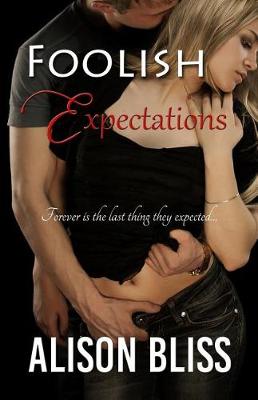 Book cover for Foolish Expectations