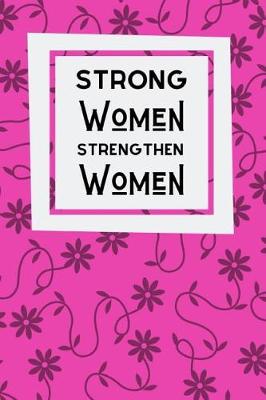 Book cover for Strong Women Strengthen Women