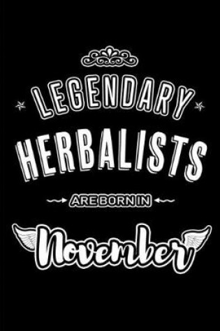 Cover of Legendary Herbalists are born in November
