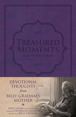 Book cover for Treasured Moments with Mother Graham