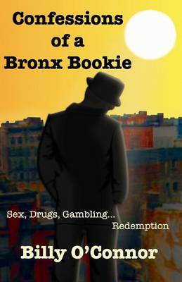 Book cover for Confessions of a Bronx Bookie