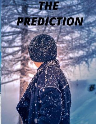 Book cover for The Prediction