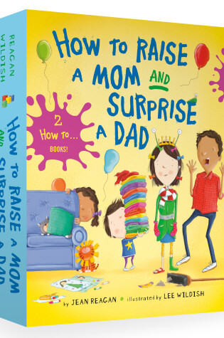 Cover of How to Raise a Mom and Surprise a Dad Board Book Boxed Set