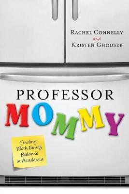 Book cover for Professor Mommy
