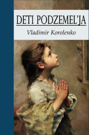 Cover of Deti Podzemel'ja