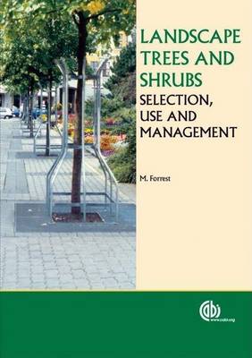 Book cover for Landscape Trees and Shrubs: Selection, Use and Management