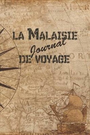 Cover of la Malaisie Journal de Voyage