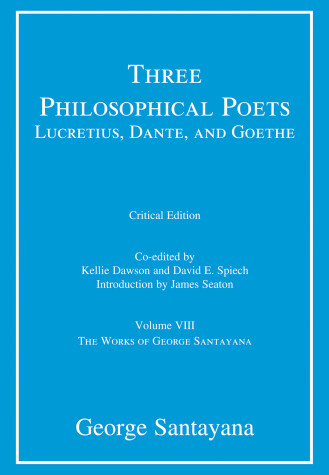 Book cover for Three Philosophical Poets: Lucretius, Dante, and Goethe