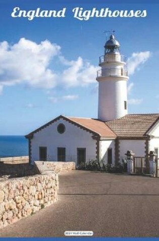 Cover of England Lighthouses 2021 Wall Calendar