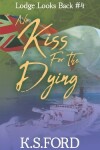 Book cover for No Kiss for the Dying