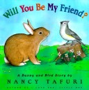 Book cover for Will You be My Friend?