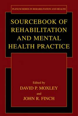 Book cover for Sourcebook of Rehabilitation and Mental Health Practice