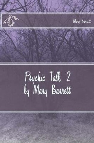 Cover of Psychic Talk 2 by Mary Barrett