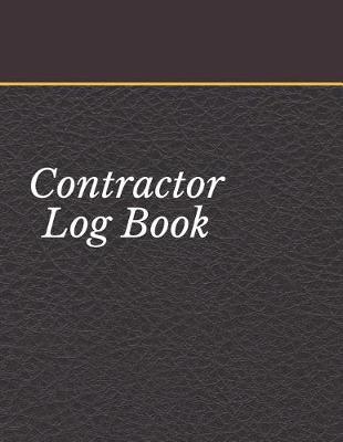 Cover of Contractor Log Book