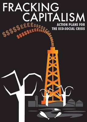 Cover of Fracking Capitalism