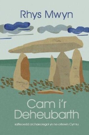 Cover of Cam i'r Deheubarth