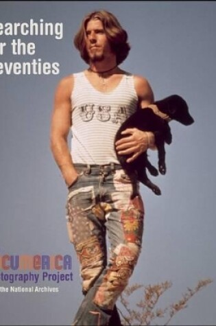 Cover of Searching for the Seventies: The DOCUMERICA Photography Project