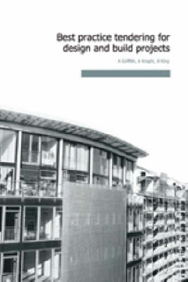 Book cover for Best Practice Tendering for Design and Build Projects