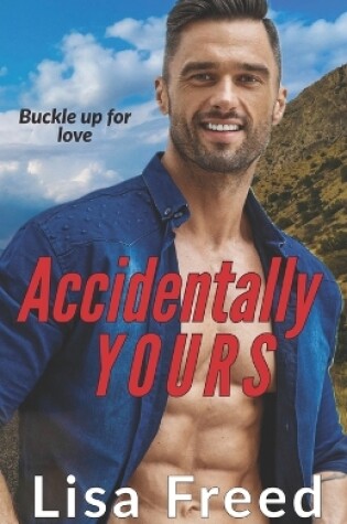 Cover of Accidentally Yours