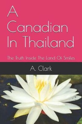 Cover of A Canadian In Thailand