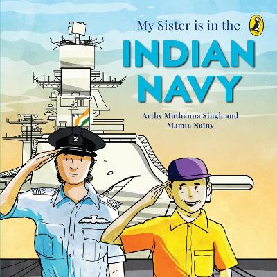 Book cover for My Sister Is in the Indian Navy