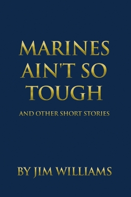 Book cover for Marines Ain't So Tough