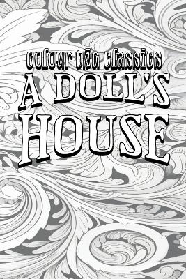 Book cover for Henrik Ibsen's A Doll's House