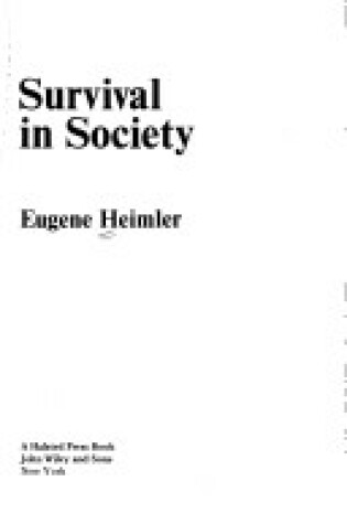 Cover of Heimler: Survival in Society