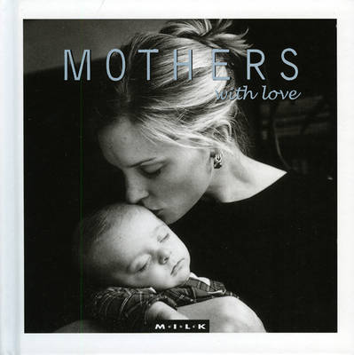 Book cover for Mothers with Love