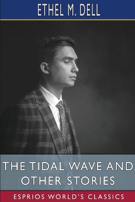 Book cover for The Tidal Wave and Other Stories (Esprios Classics)