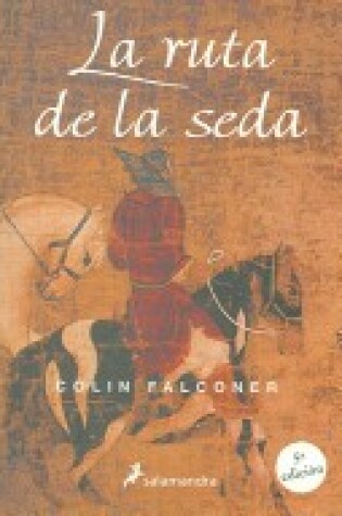 Cover of La Ruta de La Seda