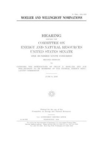 Cover of Moeller and Wellinghoff nominations