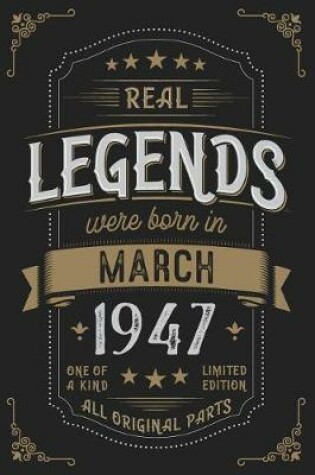 Cover of Real Legendes were born in March 1947