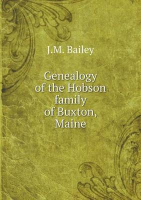 Book cover for Genealogy of the Hobson family of Buxton, Maine